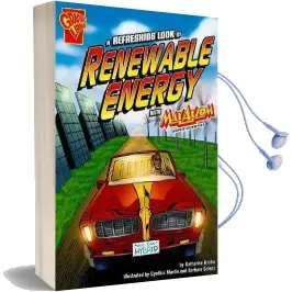 Refreshing Look at Renewable Energy With max Axiom, Super Scientist Audiobook download free by Katherine Krohn