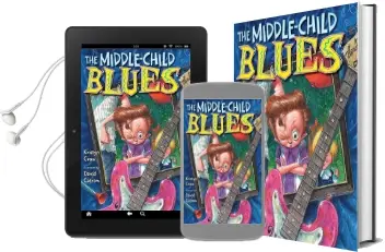 The Middle-Child Blues Audiobook download free by Kristyn Crow