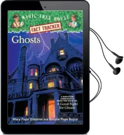 Magic Tree House Fact Tracker #20 Ghosts Audiobook download free by Natalie Pope Boyce