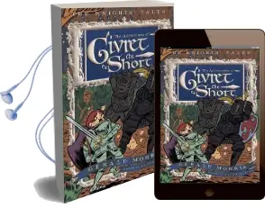 The Adventures of sir Givret the Short Audiobook download free by Gerald Morris