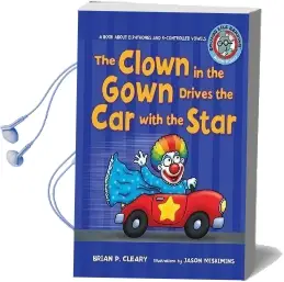 The Clown in the Gown Drives the car With the Star Diphthongs R-Controlled Audiobook download free by Brian Cleary