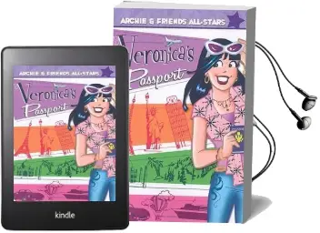 Archie and Friends All-Stars: Veronica'S Passport v. 1 Audiobook download free by Dan Parent