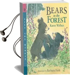Bears in the Forest Audiobook download free by Karen Wallace