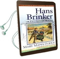 Hans Brinker or the Silver Skates Audiobook download free by Mary Mapes Dodge