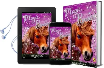Magic Ponies: A new Friend Audiobook download free by Sue Bentley