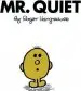 Audiobook Mr. Quiet author Roger Hargreaves