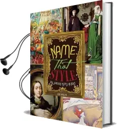 Name That Style: All About Isms in art - bob Raczkas art Adventures Audiobook download free by Bob Raczka