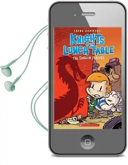The Dragon Players (Knights of the Lunch Table #2) Audiobook download free by Frank Cammuso