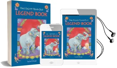 The Eight-Year-Old Legend Book Audiobook download free by Isabel Wyatt