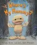 Audiobook Where'S my Mummy? Midi Hardback author Carolyn Crimi