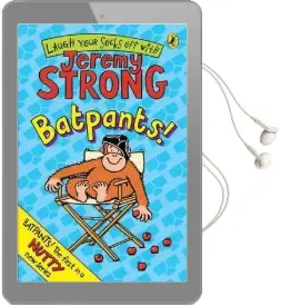 Batpants! Audiobook download free by Jeremy Strong
