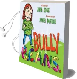 Bully B.E.A.N.S. Audiobook download free by Julia Cook