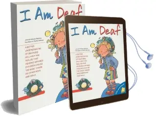I am Deaf Audiobook download free by Jennifer Moore Mallinos