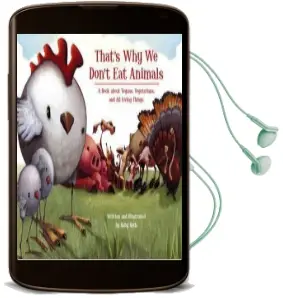 That'S why we Don'T eat Animal Audiobook download free by Ruby Roth