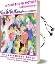 A Chair for my Mother and Other Stories cd: A Vera b. Williams Audio Collection Audiobook download free by Vera B Williams