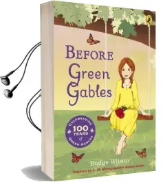 Before Green Gables Audiobook download free by Budge Wilson