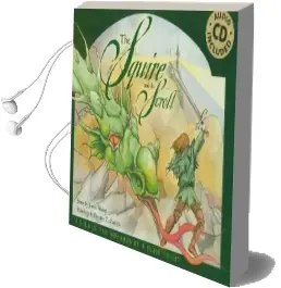 The Squire and the Scroll: A Tale of the Rewards of a Pure Heart Audiobook download free by Jennie Bishop