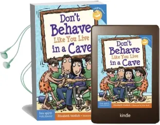 Don'T Behave Like you Live in a Cave Audiobook download free by Elizabeth Verdick