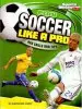 Audiobook Play Soccer Like a pro: Key Skills and Tips author Christopher Forest