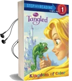 Tangled: Kingdom of Color Audiobook download free by Melissa Lagonegro
