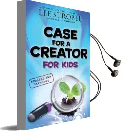 Case for a Creator for Kids Audiobook download free by Lee Strobel