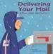 Audiobook Delivering Your Mail: A Book About Mail Carriers author Ann Owen