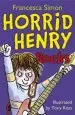Audiobook Horrid Henry Rocks: Book 19 author Francesca Simon