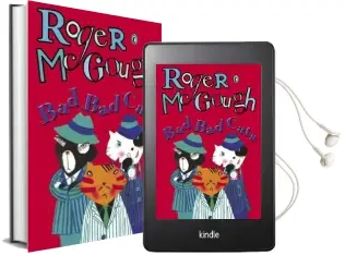 Bad, bad Cats Audiobook download free by Roger Mcgough