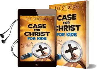 Case for Christ for Kids Audiobook download free by Lee Strobel