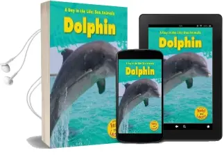 Dolphin Audiobook download free by Louise A Spilsbury