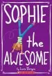Audiobook Sophie the Awesome author Lara Bergen