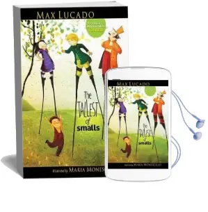 The Tallest of Smalls Audiobook download free by Max Lucado