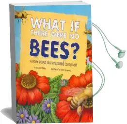 What if There Were no Bees? Audiobook download free by Suzanne Slade