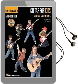 Hal Leonard Guitar Method: Guitar for Kids - Method/Songbook Audiobook download free by Jeff Schroedl