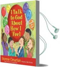 I Talk to god About how i Feel: Learning to Pray, Knowing he Cares Audiobook download free by Stormie Omartian