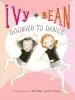 Audiobook Ivy + Bean Doomed to Dance author Annie Barrows