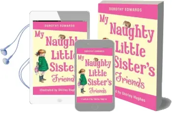 My Naughty Little Sister'S Friends Audiobook download free by Dorothy Edwards