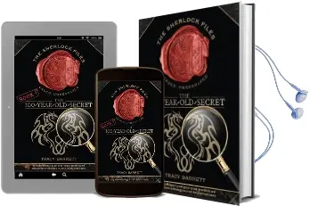 The 100-Year-Old Secret: The Sherlock Files Book one Audiobook download free by Ms Tracy Barrett