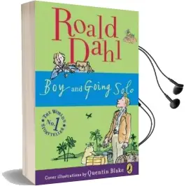 Boy and Going Solo: Tales of Childhood Audiobook download free by Roald Dahl