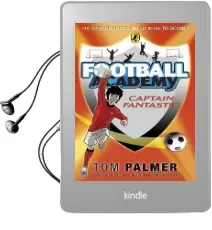 Football Academy: Captain Fantastic Audiobook download free by Tom Palmer