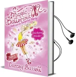 Jade and the Surprise Party Audiobook download free by Cbe Darcey Bussell