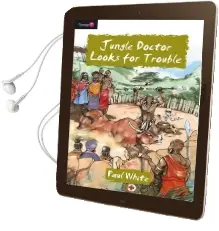 Jungle Doctor Looks for Trouble Audiobook download free by Paul White