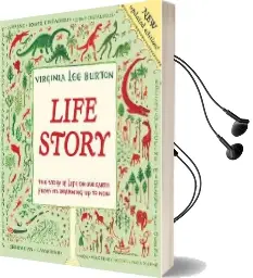 Life Story: The Story of Life on our Earth From its Beginning up to now Audiobook download free by Virginia Lee Burton