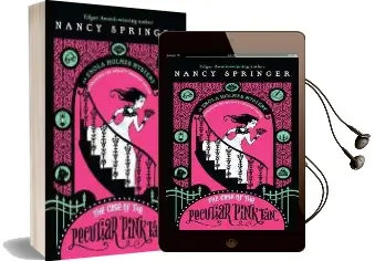The Case of the Peculiar Pink fan: An Enola Holmes Mystery Audiobook download free by Nancy Springer