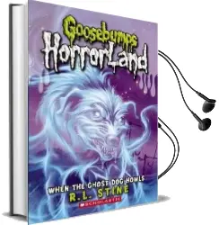 When the Ghost dog Howls (Goosebumps Horrorland #13) Audiobook download free by R L Stine