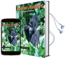 Breakfast in the Rainforest: A Visit wit Audiobook download free by Richard Sobol