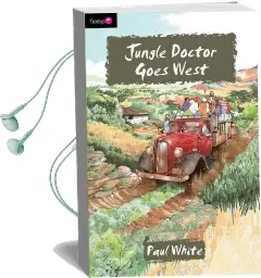 Jungle Doctor Goes West Audiobook download free by Paul White