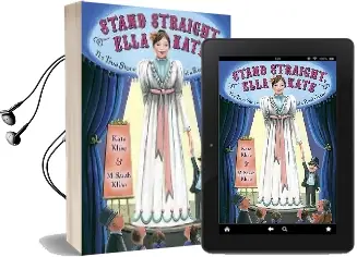 Stand Straight, Ella Kate: The True Story of a Real Giant Audiobook download free by Kate Klise