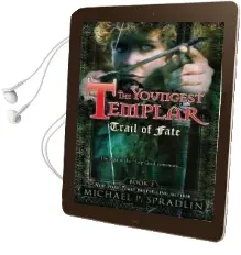 Trail of Fate: Book 2 Audiobook download free by Michael Spradlin