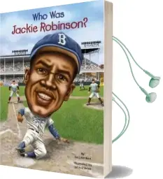 Who was Jackie Robinson? Audiobook download free by Gail Herman